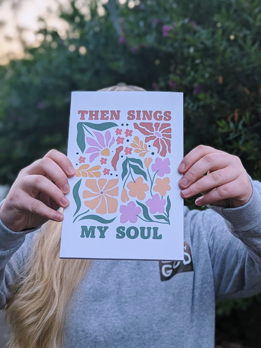 Then sings my soul | Bible Study Notes & Prayer Lists